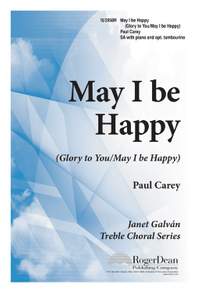 Paul Carey: May I Be Happy