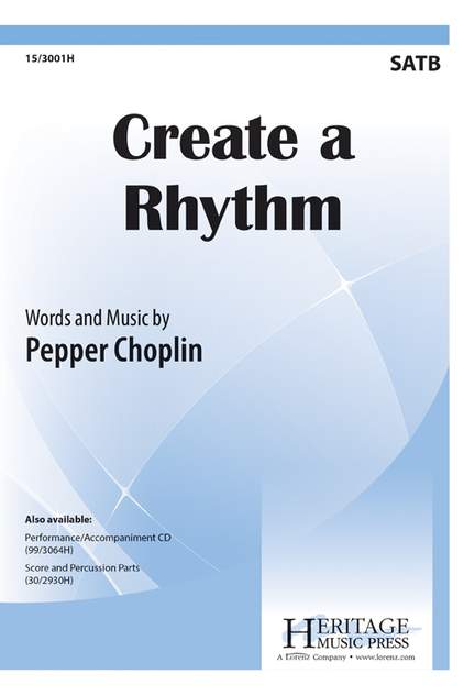 Pepper Choplin: Create A Rhythm