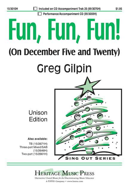 Greg Gilpin: Fun, Fun, Fun!