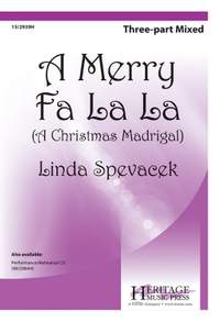 Linda Spevacek: A Merry Fa La La