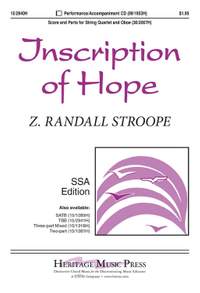 Z. Randall Stroope: Inscription Of Hope