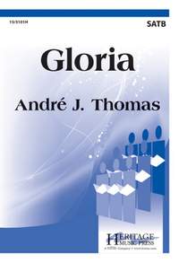 Andre J. Thomas: Gloria