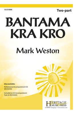 Mark Weston: Bantama Kra Kro