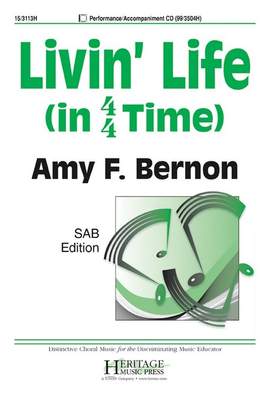 Amy F. Bernon: Livin' Life