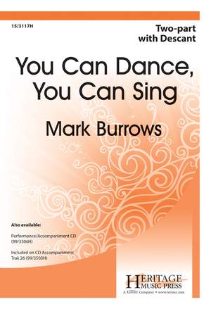 Mark&#x20;Burrows&#x3A;&#x20;You&#x20;Can&#x20;Dance,&#x20;You&#x20;Can&#x20;Sing