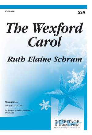 Ruth Elaine Schram: The Wexford Carol
