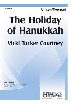 Vicki Tucker Courtney: The Holiday Of Hanukkah
