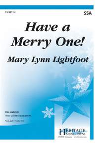 Mary Lynn Lightfoot: Have A Merry One!