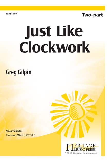 Greg Gilpin: Just Like Clockwork!