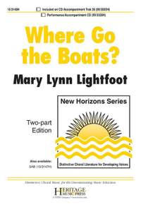 Mary Lynn Lightfoot: Where Go The Boats?