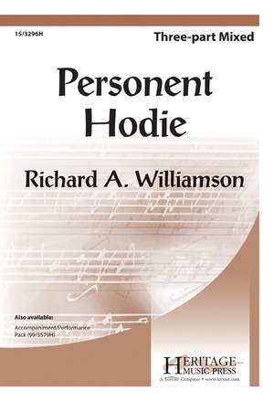 Richard A. Williamson: Personent Hodie