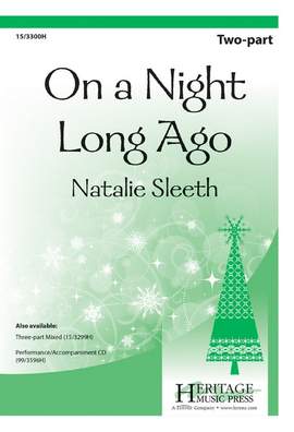 Natalie Sleeth: On A Night Long Ago