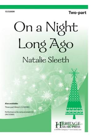 Natalie Sleeth: On A Night Long Ago