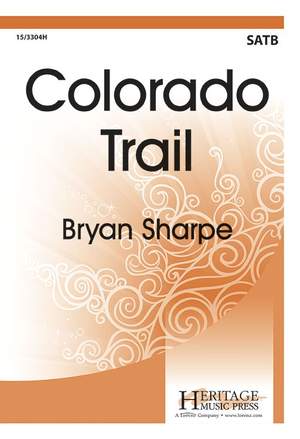 Bryan Sharpe: Colorado Trail