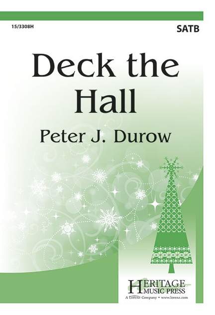 Peter J. Durow: Deck The Hall