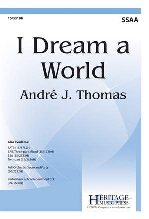 Andre J. Thomas: I Dream A World