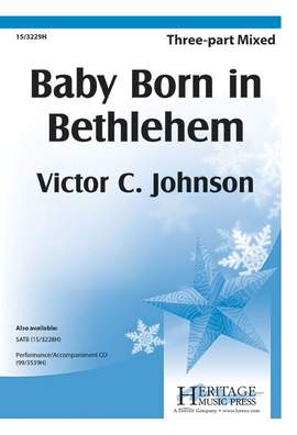Victor C. Johnson: Baby Born In Bethlehem