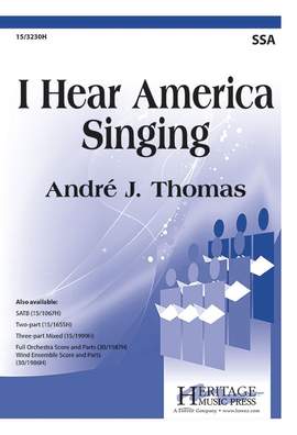 Andre J. Thomas: I Hear America Singing