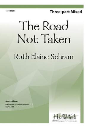 Ruth Elaine Schram: The Road Not Taken