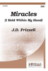 J.D. Frizzell: Miracles