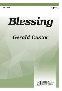 Gerald Custer: Blessing
