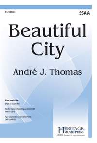 Andre J. Thomas: Beautiful City