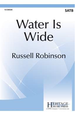 Russell L. Robinson: Water Is Wide