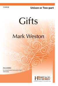 Mark Weston: Gifts