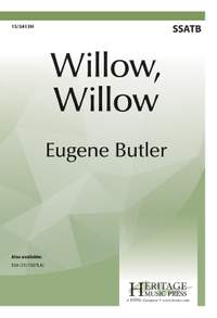 Eugene Butler: Willow, Willow