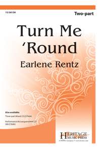 Earlene Rentz: Turn Me 'round