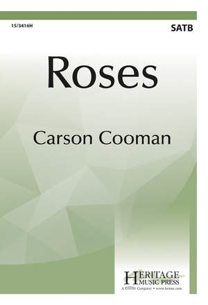 Carson Cooman: Roses