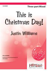 Justin Williams: This Is Christmas Day!