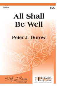 Peter J. Durow: All Shall Be Well