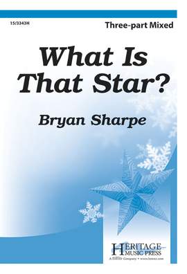 Bryan Sharpe: What Is That Star?