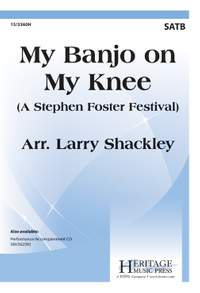 Stephen Foster: My Banjo On My Knee