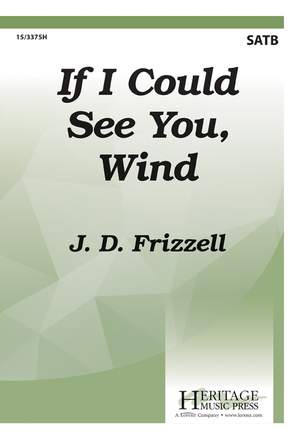 J.D. Frizzell: If I Could See You, Wind
