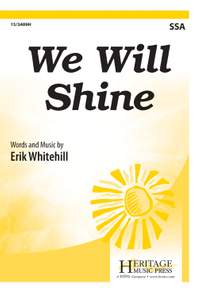 Erik Whitehill: We Will Shine