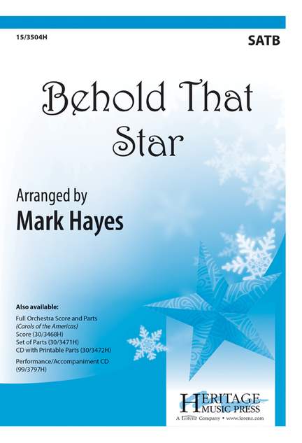Mark Hayes: Behold That Star