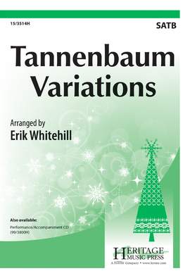 Erik Whitehill: Tannenbaum Variations