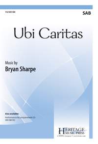 Bryan Sharpe: Ubi Caritas