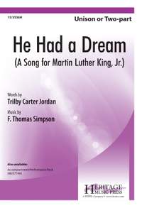 F. Thomas Simpson: He Had A Dream