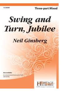 Neil Ginsberg: Swing and Turn, Jubilee