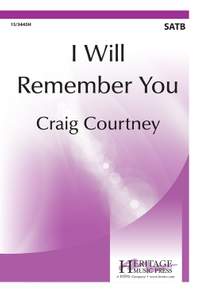 Craig Courtney: I Will Remember You