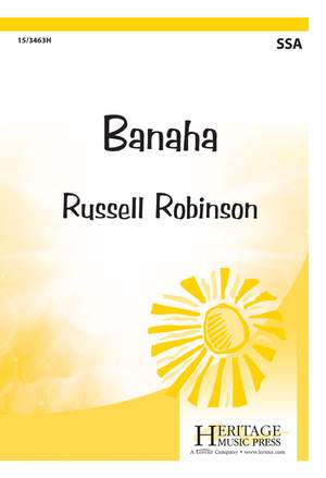 Russell L. Robinson: Banaha