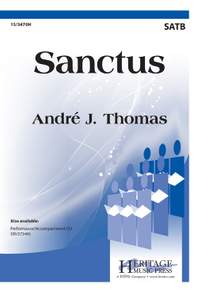 Andre J. Thomas: Sanctus
