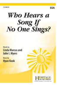 Hyun Kook: Who Hears A Song If No One Sings?