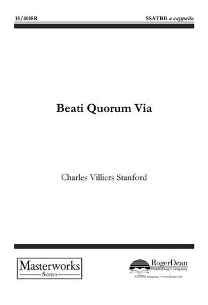 Charles Villiers Stanford: Beati Quorum Via