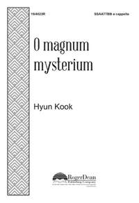 Hyun Kook: O Magnum Mysterium