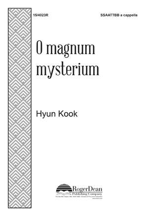 Hyun Kook: O Magnum Mysterium