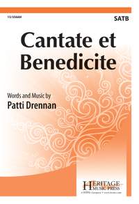 Patti Drennan: Cantate Et Benedicite
